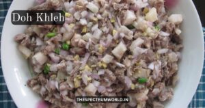 10 Famous Delicacies of Meghalaya Meghalaya