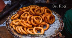 10 Famous Delicacies of Arunachal Pradesh Arunachal Pradesh