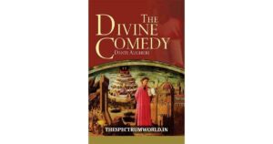 Dante and His Famous Work The Divine Comedy Dante